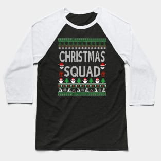 Christmas Squad - Ugly Christmas Squad Baseball T-Shirt